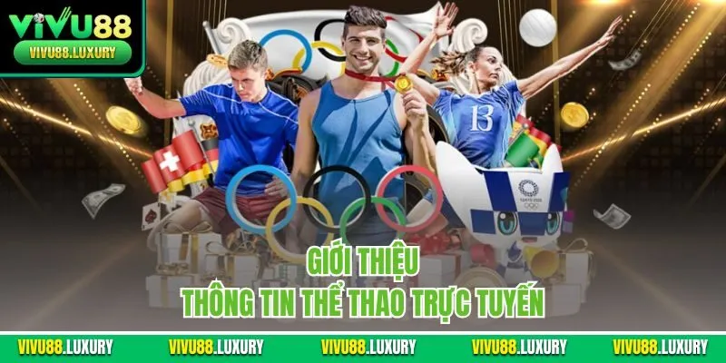 Giới thiệu thông tin thể thao trực tuyến 